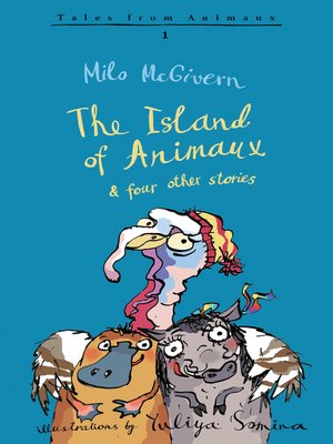 cover image of The Island of Animaux